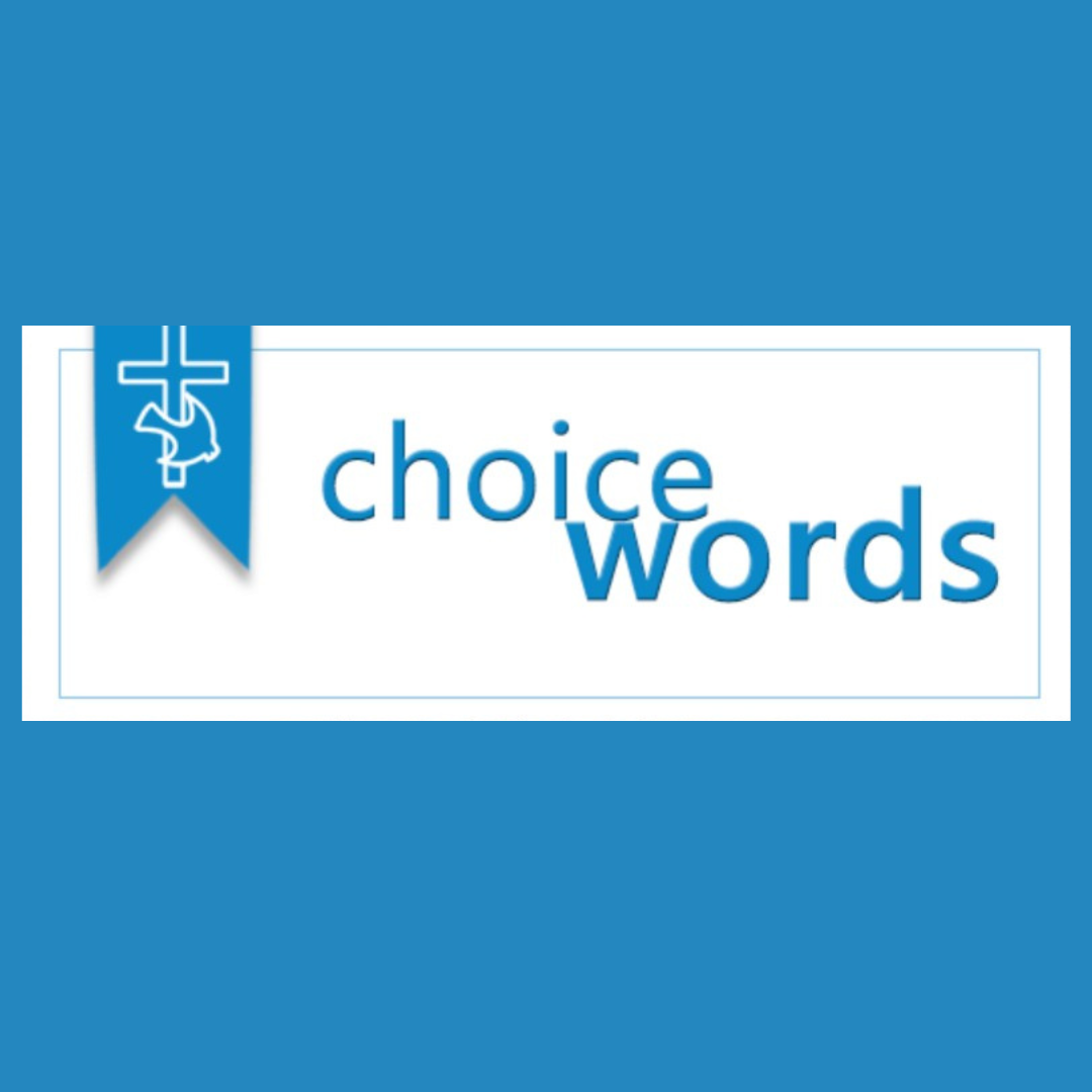 Choice Words